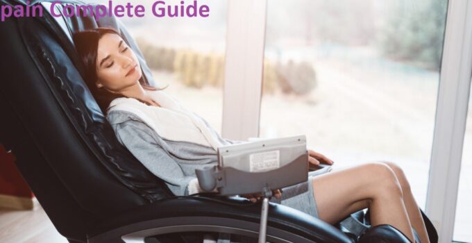 Can a massage chair really help with chronic pain Complete Guide